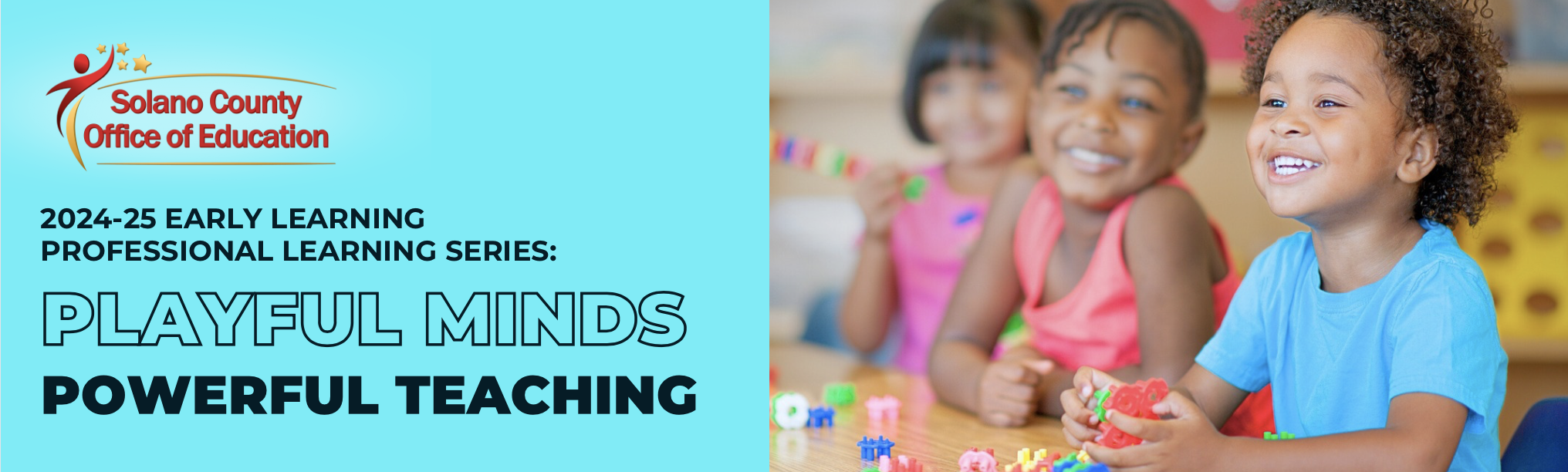 SCOE 2024-25 Early Learning PL Series, Playful minds, powerful teaching